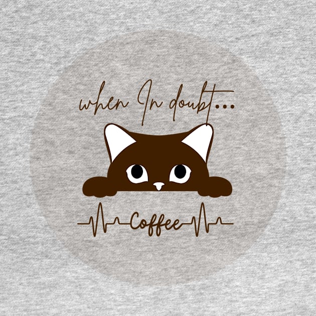 When in doubt… coffee by Silver Lining Gift Co.